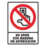 No opere esta máquina 30 X 40cm