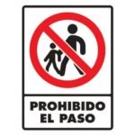 Prohibido el paso