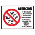 Se consignará a la persona consumo drogas 30 X 40cm
